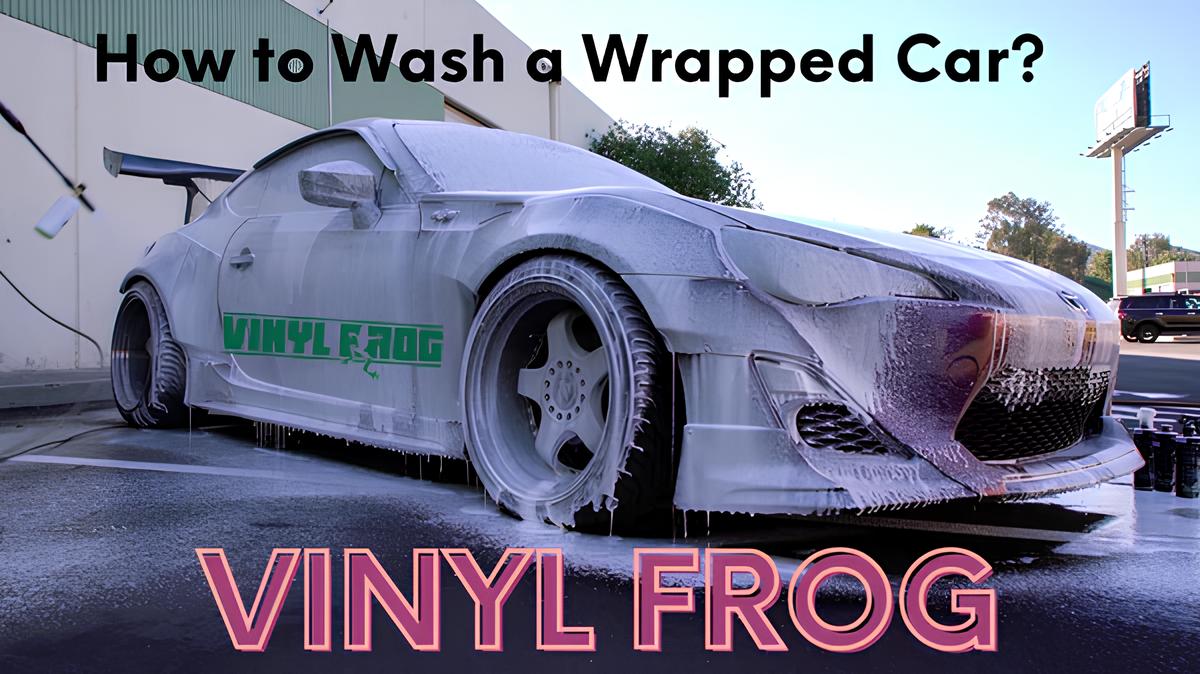 How To Wash A Wrapped Car?