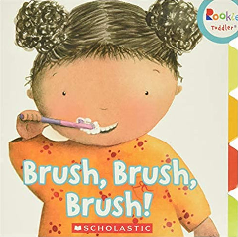 My favorite brushing book Brush Brush Brush