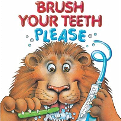 my favorite brushing teeth book brush your teeth please