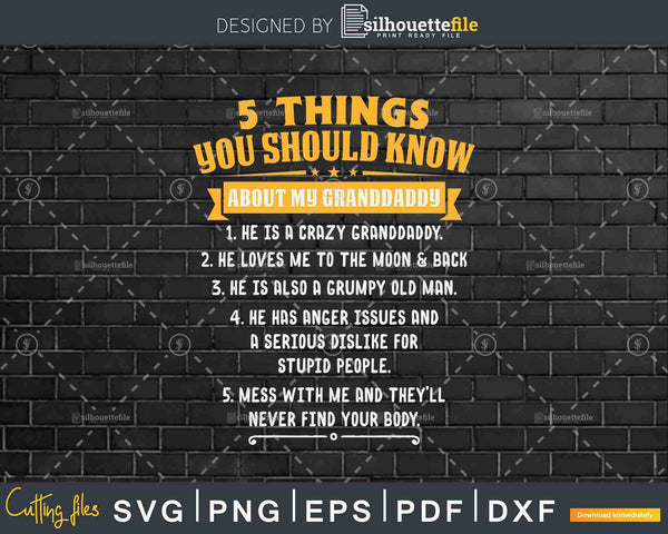 Download 5 Things You Should Know About My Dad Svg Files For Cricut Silhouettefile