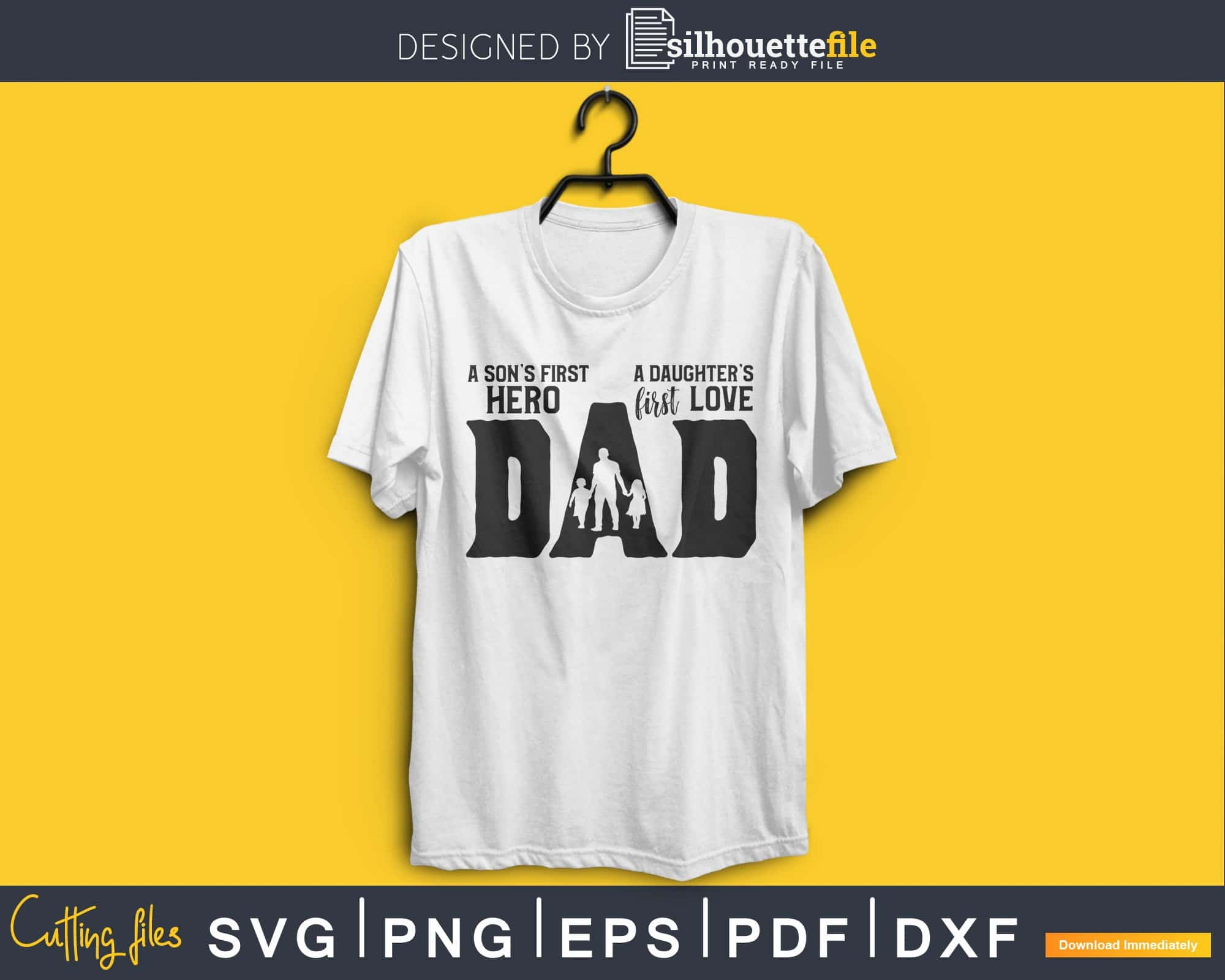 Girl Dad svg, Best Dad Shirt svg, eps, dxf, ai, png, Files For Cricut