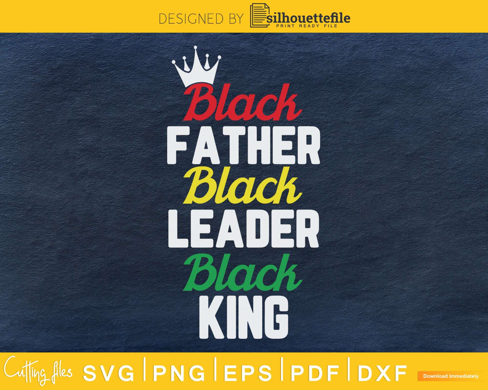 Free Free 114 Black Father Svg SVG PNG EPS DXF File