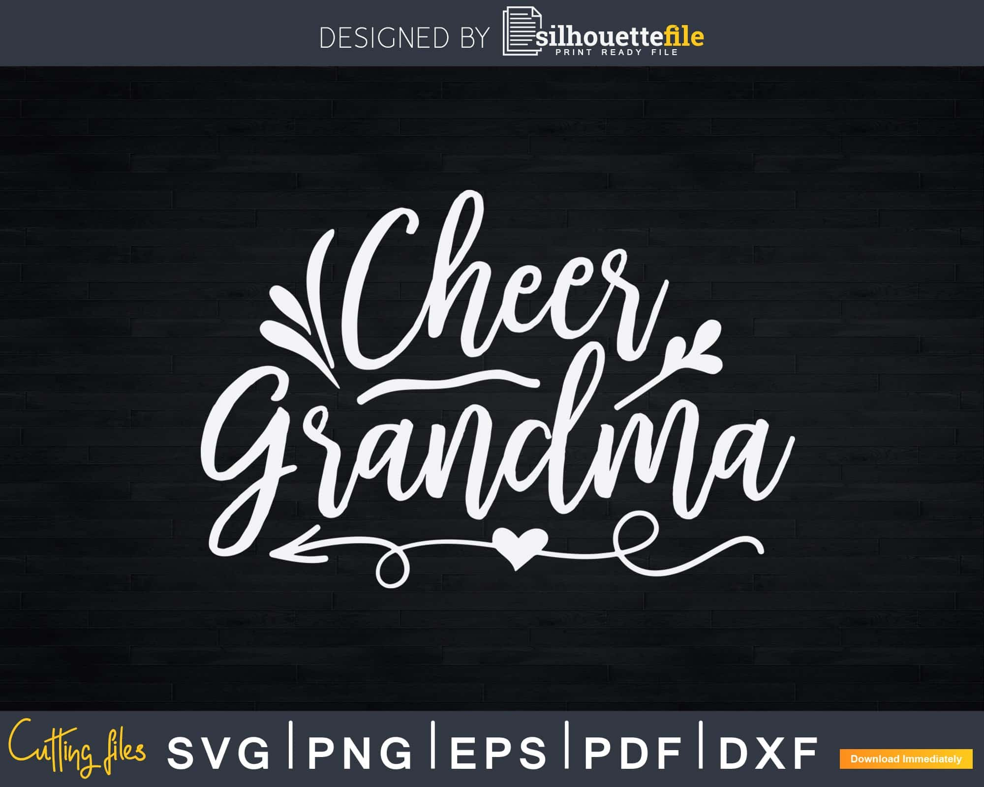 Download Cheer Grandma Shirt Cute Cheerleading Grandmother Svg Png Silhouettefile