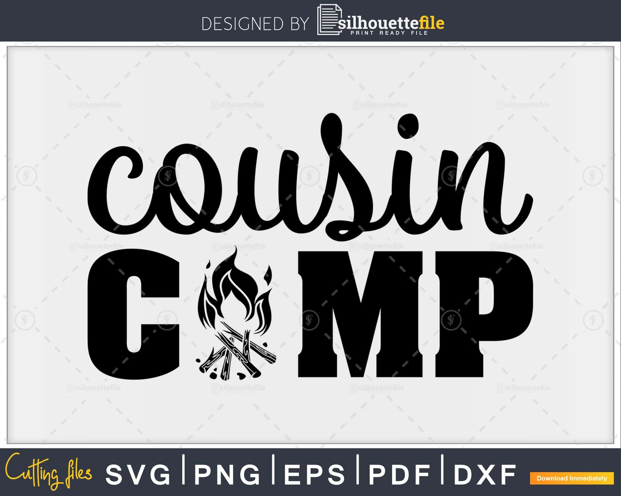 Download Cousin Camp Svg Dxf Png Camping Svg Summer Svg Digital Files