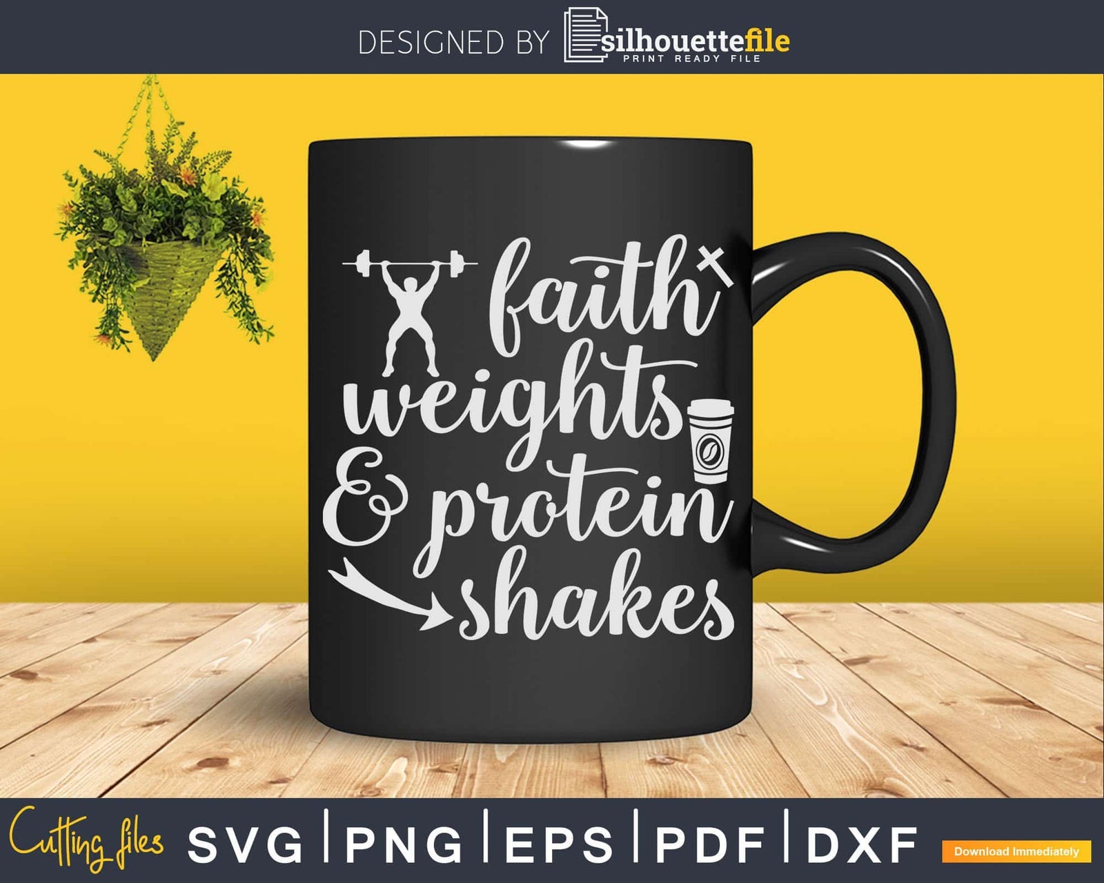 Faith Weights And Protein Shakes Svg Instant Download Cut Silhouettefile 6736