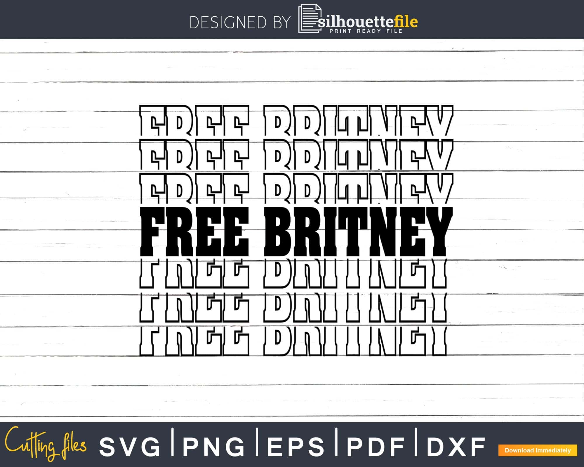 Download Free Britney Svg Dxf Png Cutting Files T Shirt Design Silhouettefile