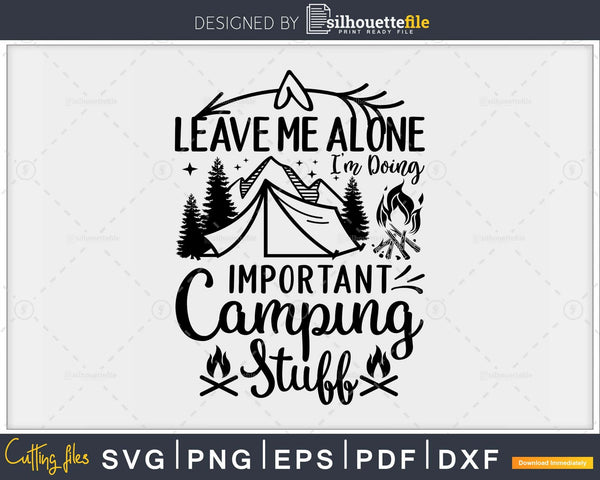 Free Free 88 Funny Camping Sayings Svg SVG PNG EPS DXF File