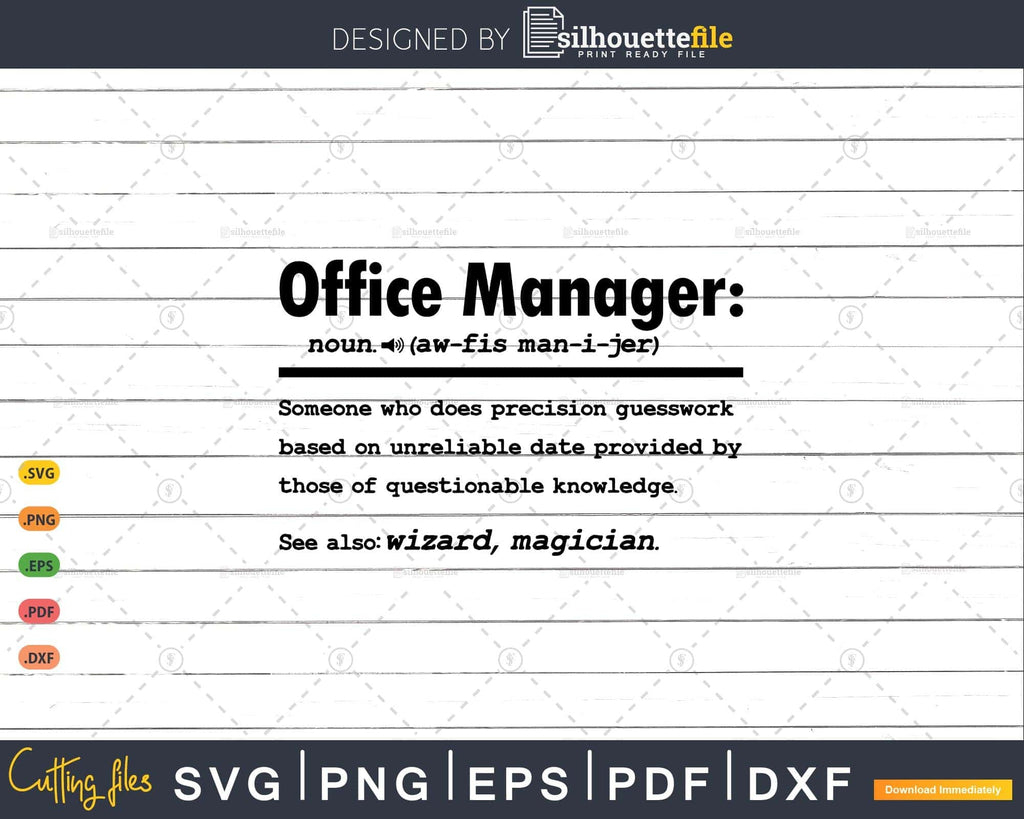 Funny Office Manager Definition Graduation Svg Png Print Ready File |  Silhouettefile