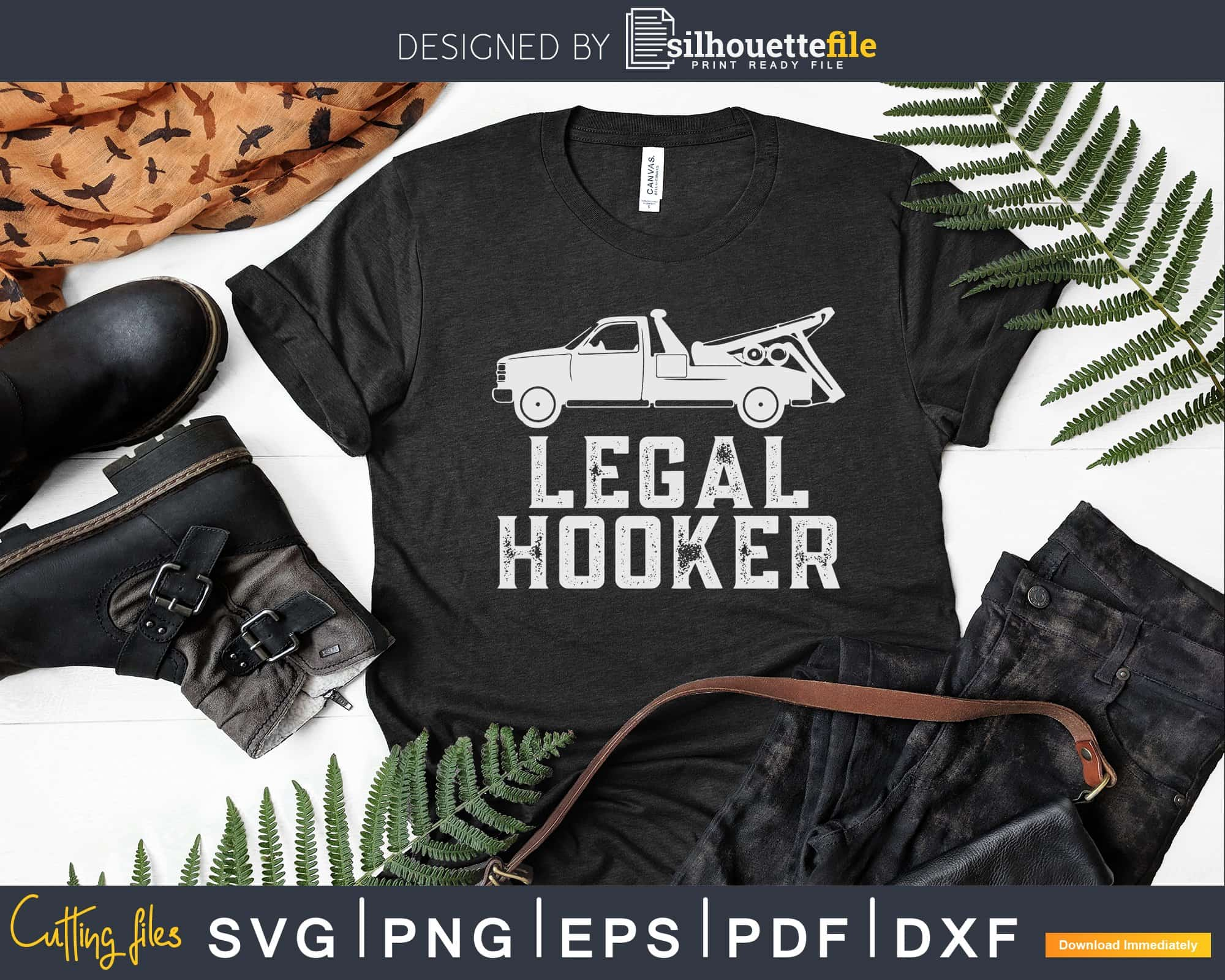 https://cdn.shopify.com/s/files/1/0356/6554/3307/products/funny-tow-truck-legal-hooker-shirt-hooking-towing-svg-silhouettefile-612.jpg