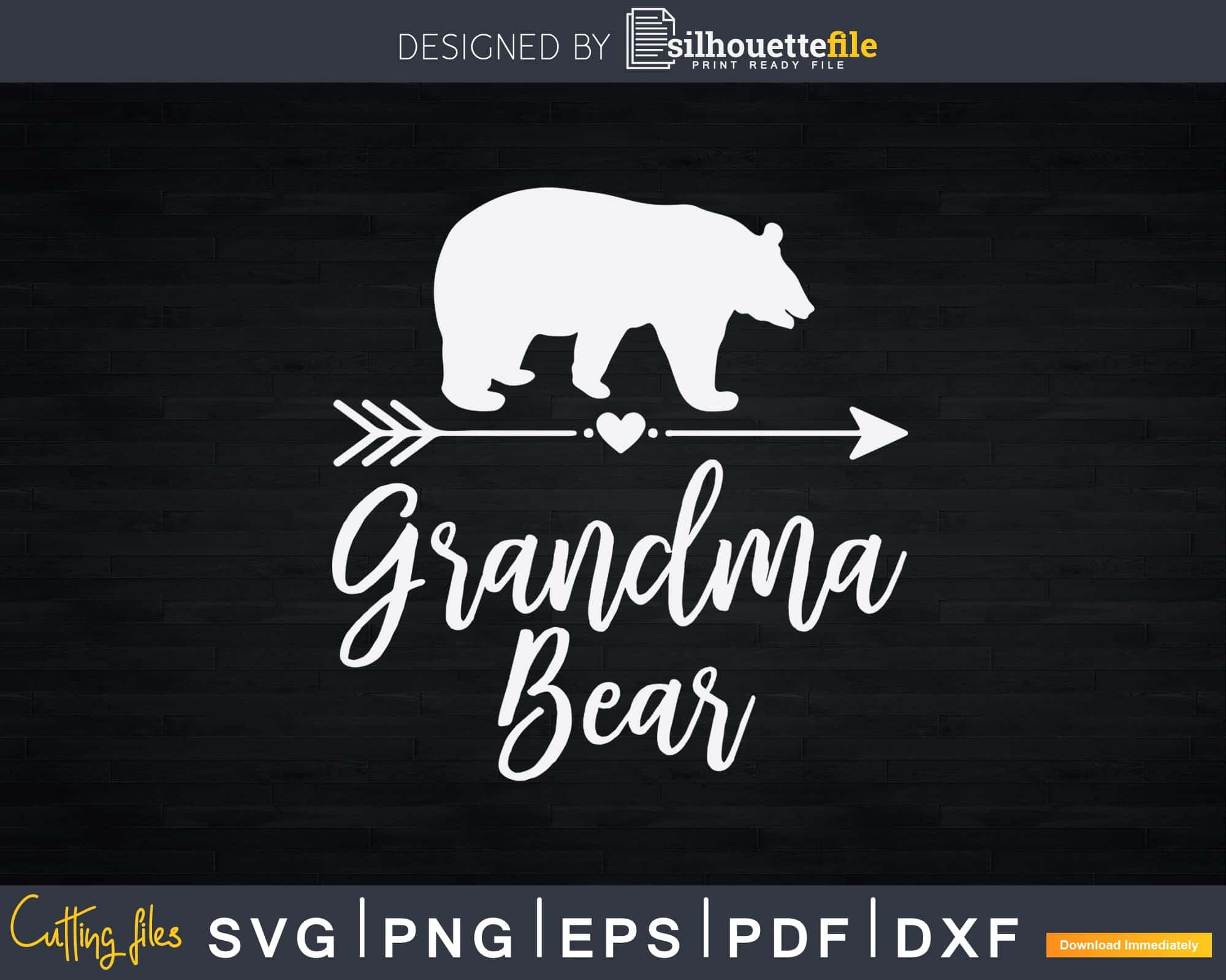 Download Grandma Bear Mother S Day Father S Day Svg Png Cutting Files Silhouettefile