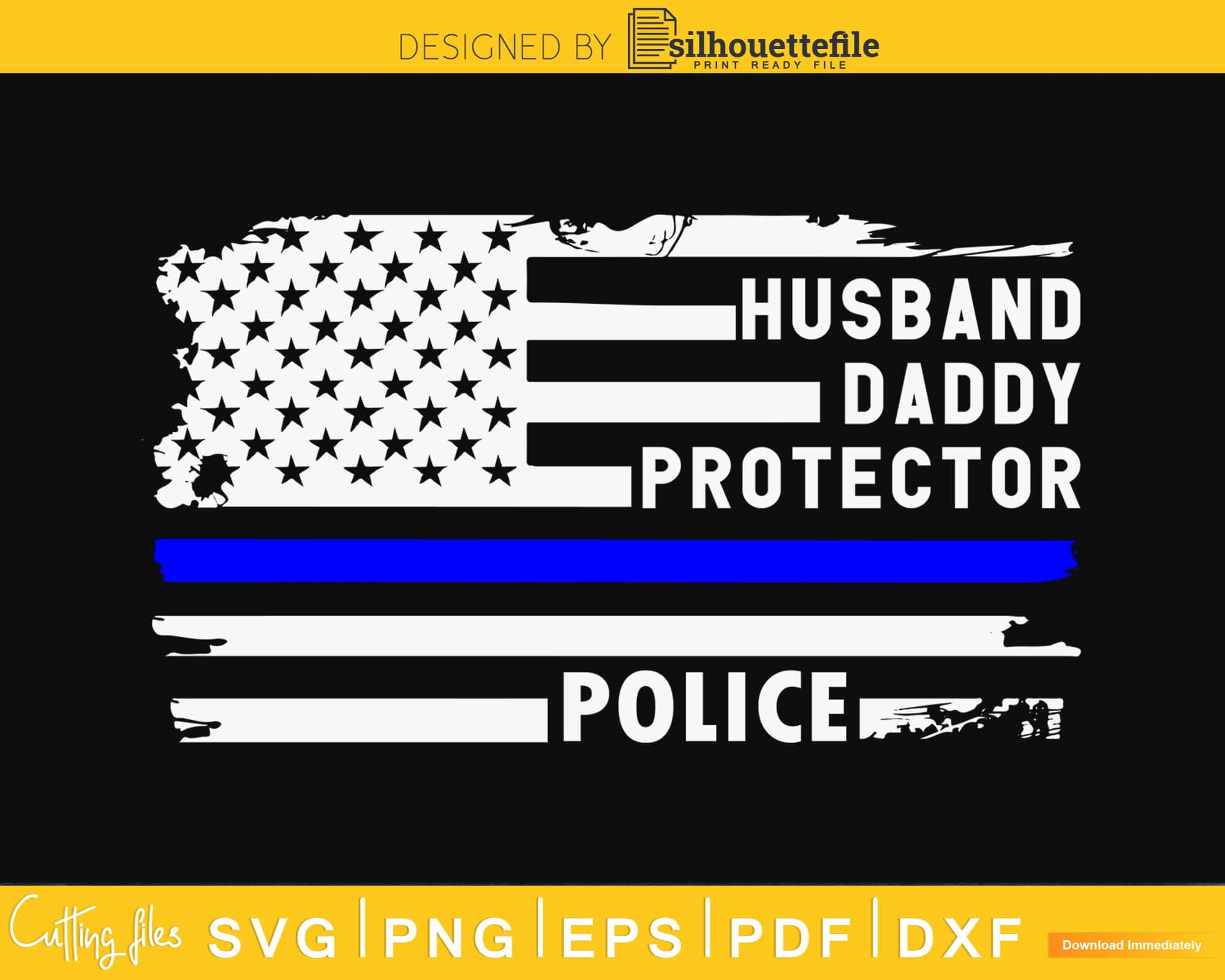 Free Free Husband Daddy Protector Firefighter Svg SVG PNG EPS DXF File