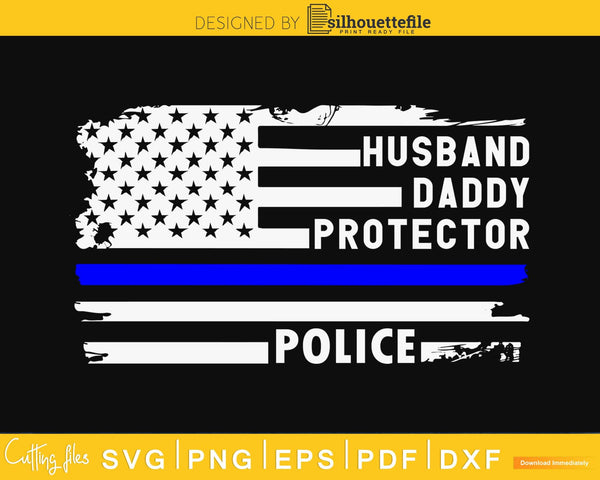 Free Free 248 Husband Daddy Protector Hero Veteran Flag Svg SVG PNG EPS DXF File