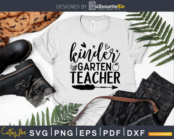 Download Kindergarten Teacher Svg Shirt Ideas For Cricut Vinyl Cutter Silhouettefile