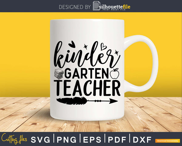 Download Kindergarten Teacher Svg Shirt Ideas For Cricut Vinyl Cutter Silhouettefile