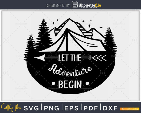 Download Let The Adventure Begin Circle Stencil Svg Printable Cut Silhouettefile
