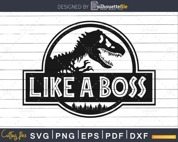 Download Like A Boss Jurassic Park Logo Svg Cut File For Cricut Silhouettefile