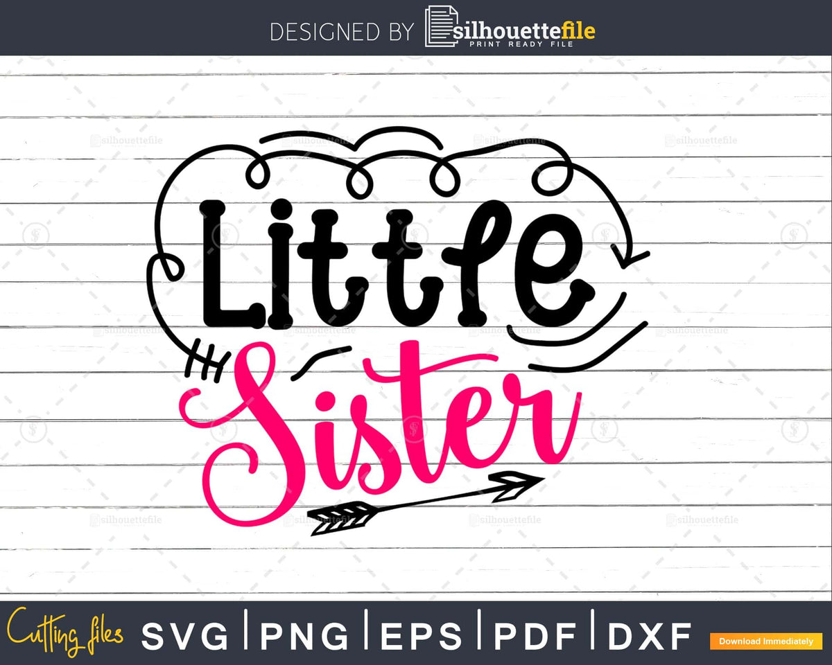 Free Free 216 Baby Sister Svg Free SVG PNG EPS DXF File