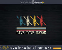 Free Free Live Love Kayak Svg
