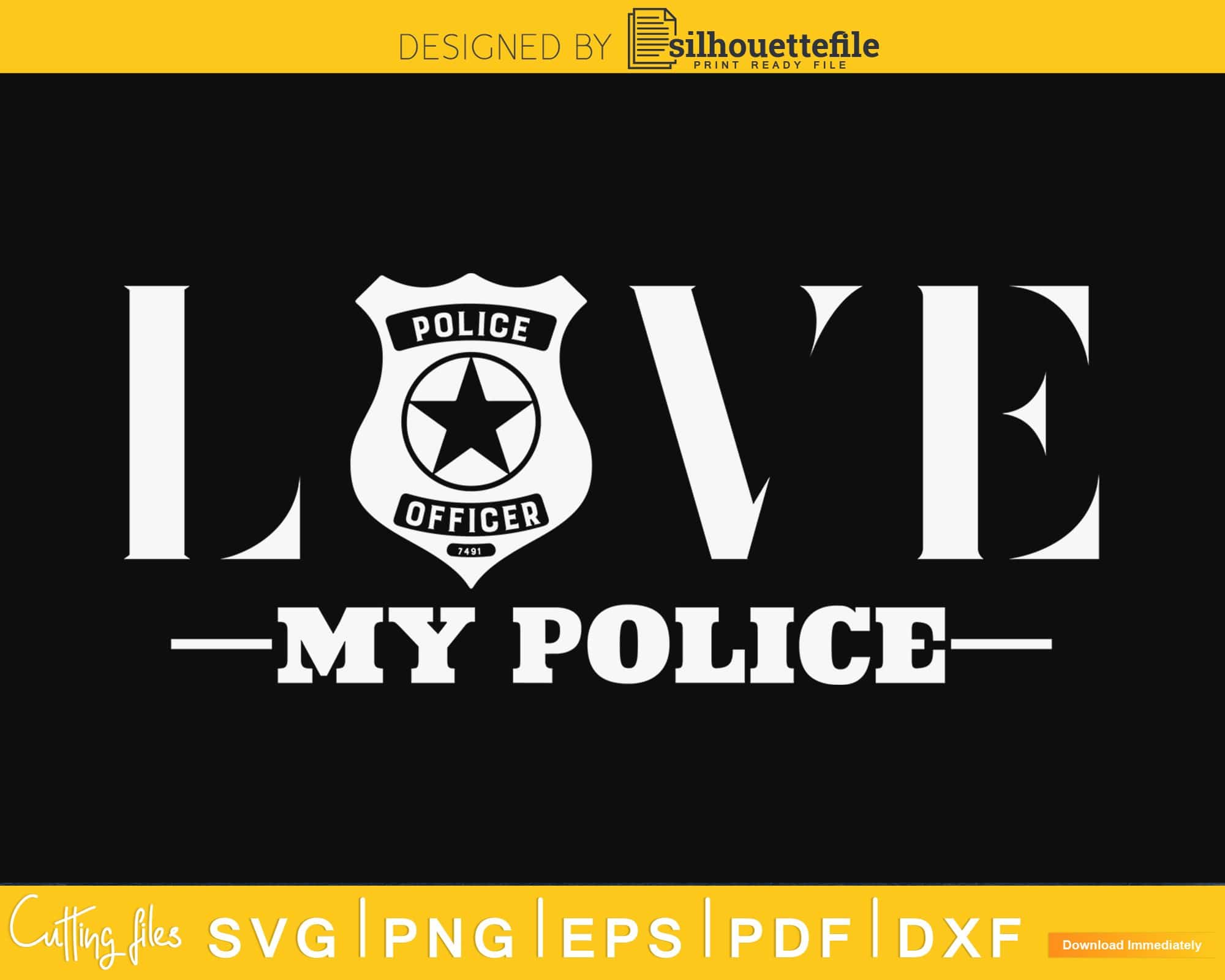 Download Love My Police Wife Girlfriend Craft Svg Cut Design Files Silhouettefile