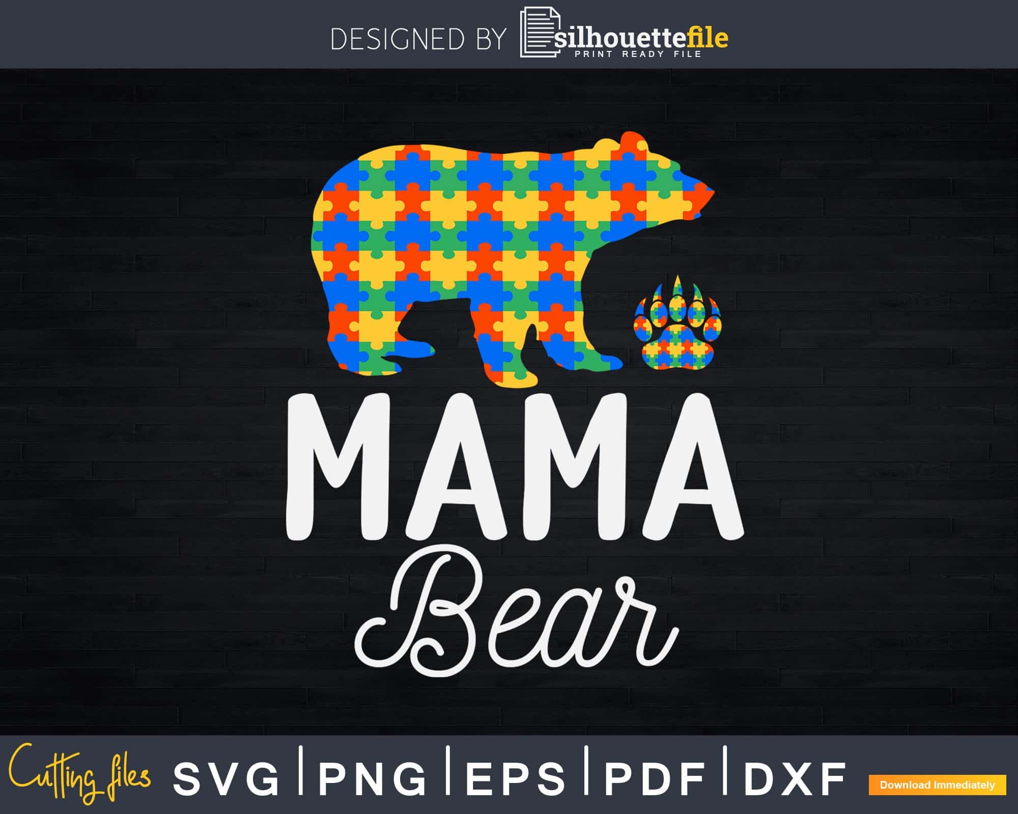 Download Mama Bear Autism Awareness Mommy Puzzle Svg Dxf Png Design Silhouettefile