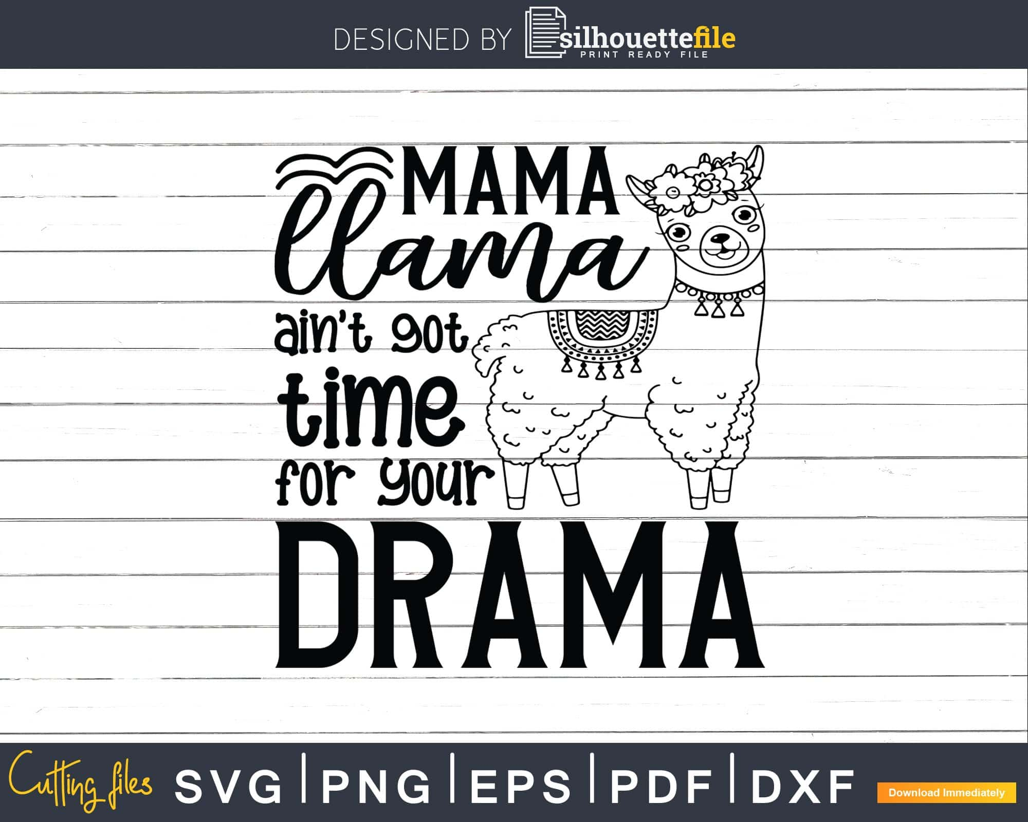 Download Mama Svg Mom Svg Png Mama Llama Cut File In Svg Dxf Llama Cut File Silhouette Cameo Mama Llama Svg Cricut Heat Transfer Llama Svg Clip Art Art Collectibles Deshpandefoundationindia Org