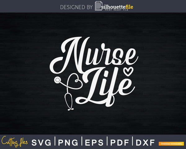 Download Nurse Life Svg Nursing Student Svg Rn Svg Nursing Grade Svg Silhouettefile