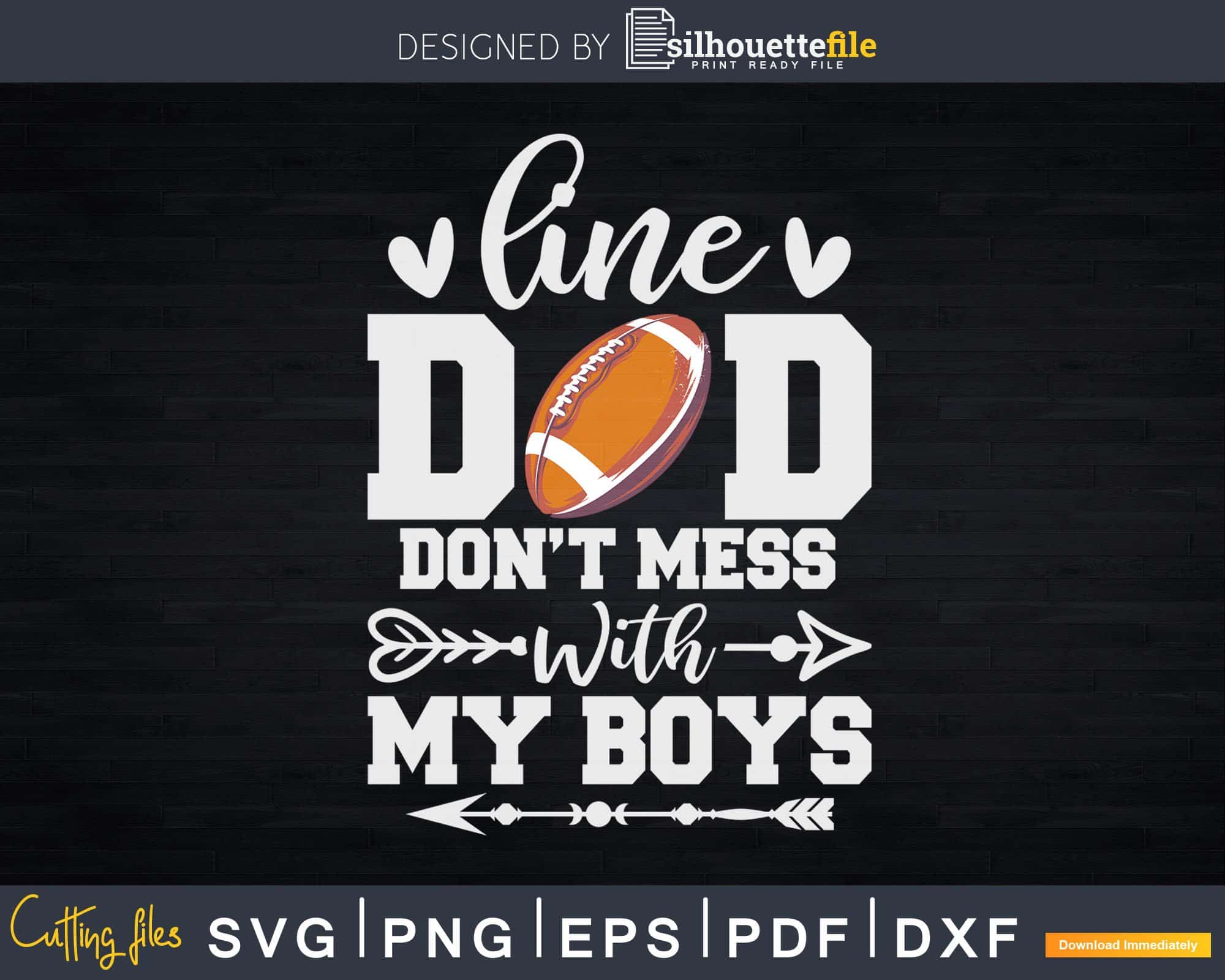 Download Offensive Lineman Funny Football Line Dad Svg Dxf Cricut Silhouettefile