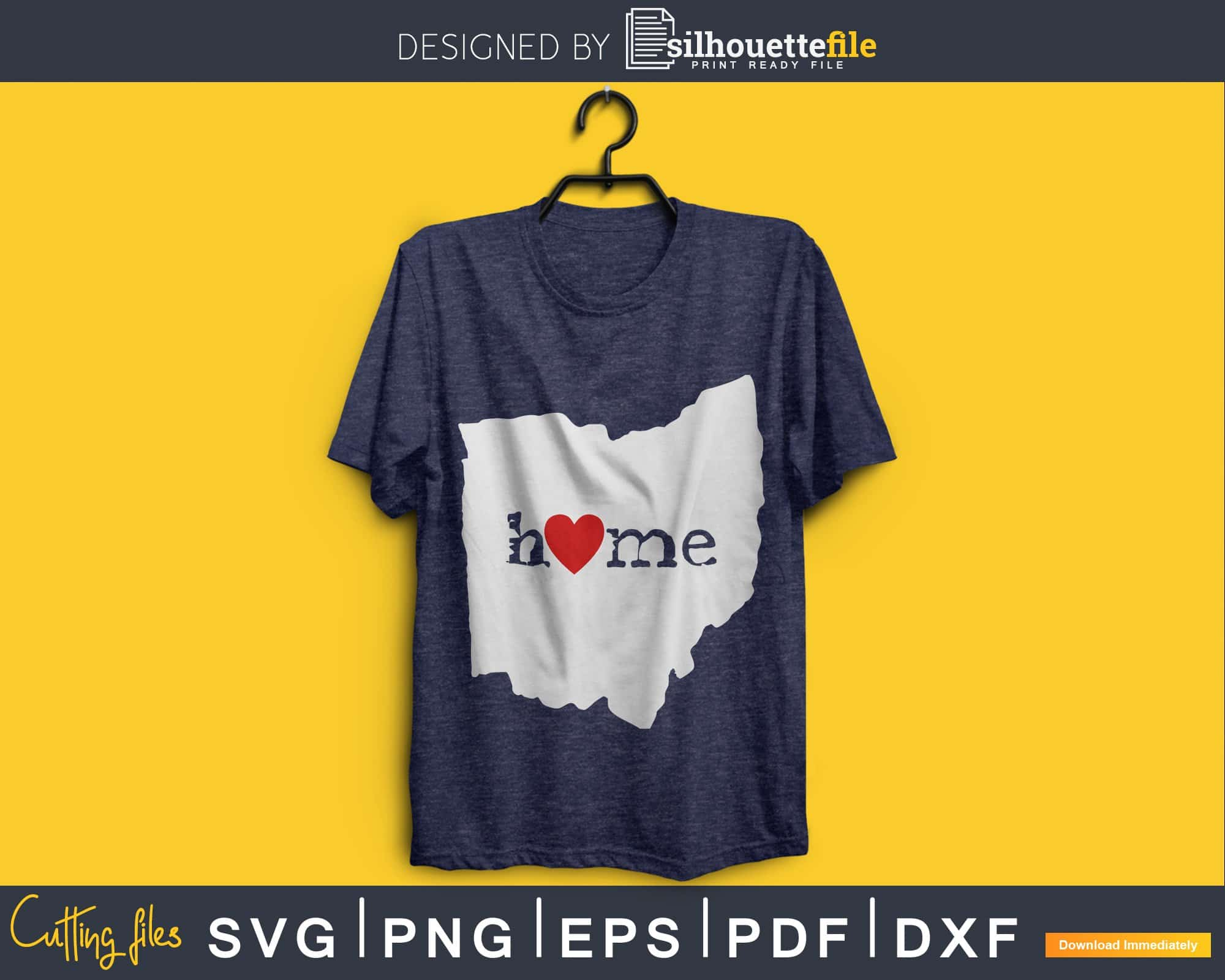 Ohio Home SVG, Ohio Shirt SVG, Ohio Sign SVG, Ohio State SVG, Ohio Home  State With Heart SVG, PNG, DXF, EPS