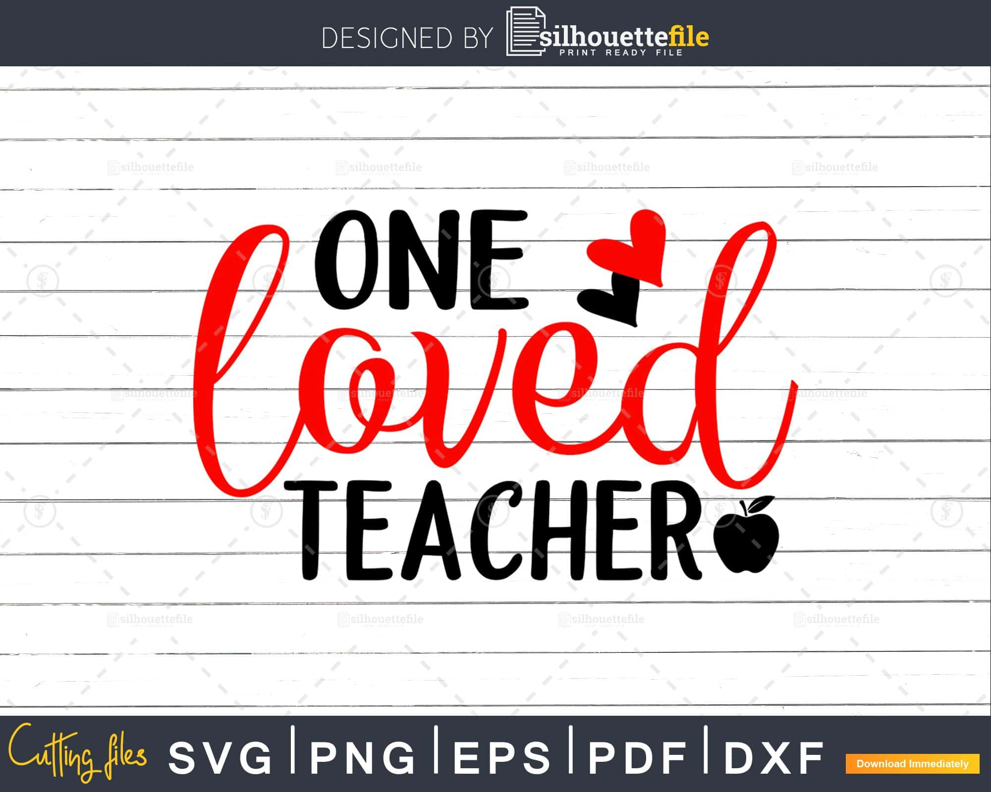 One Loved Teacher Shirt design svg cricut digital cut files ...