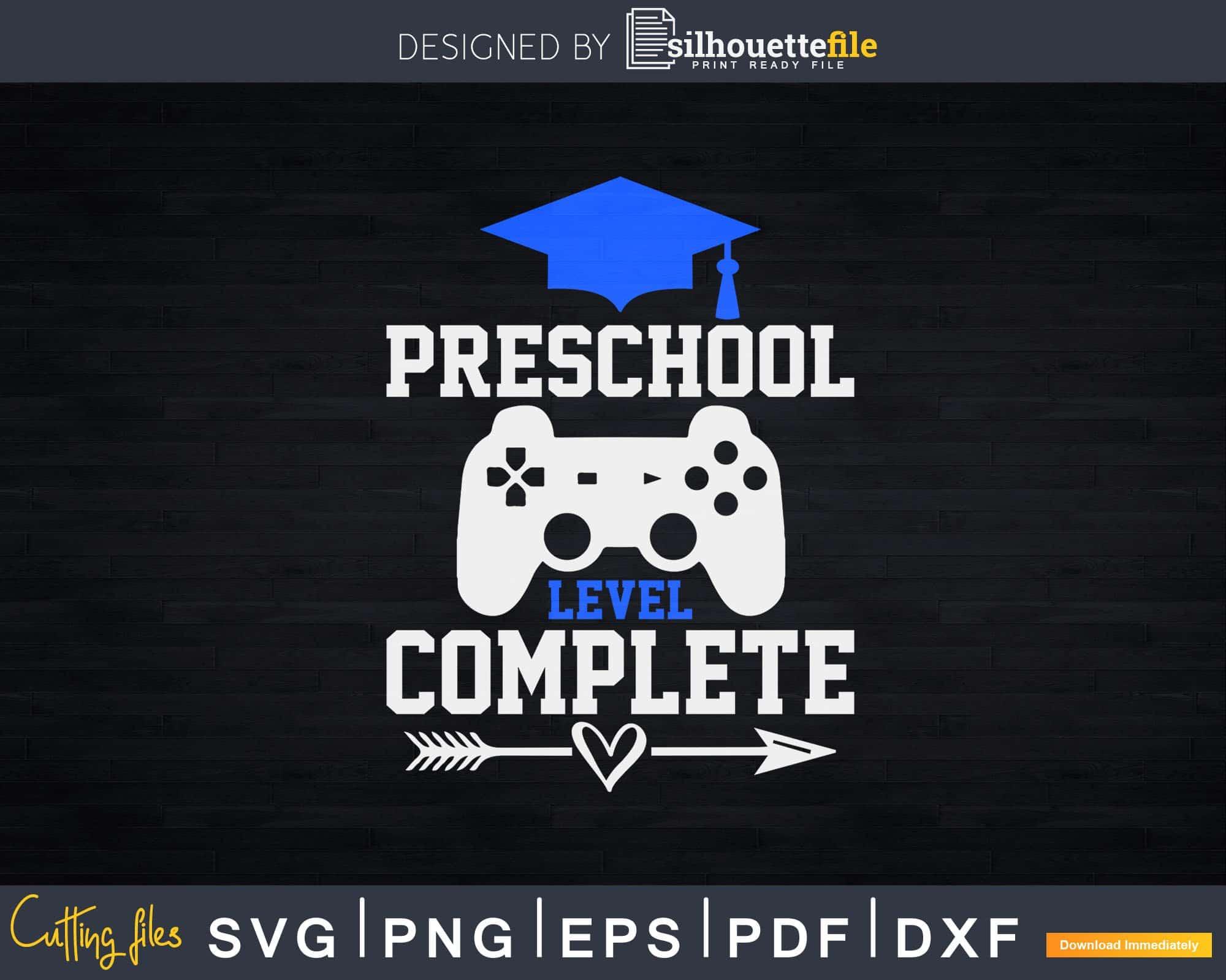 Preschool Level Complete Gamer Class Of 21 Graduation Svg Png File