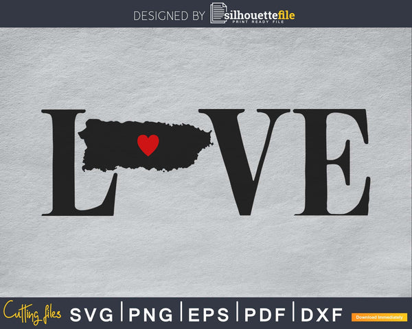 Download Puerto Rico Pr Love Home Heart Native Map Svg Cricut Files By Silhouettefile Silhouettefile