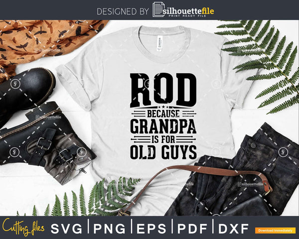 Free Free 332 Grandpa Fathers Day Shirts Svg SVG PNG EPS DXF File