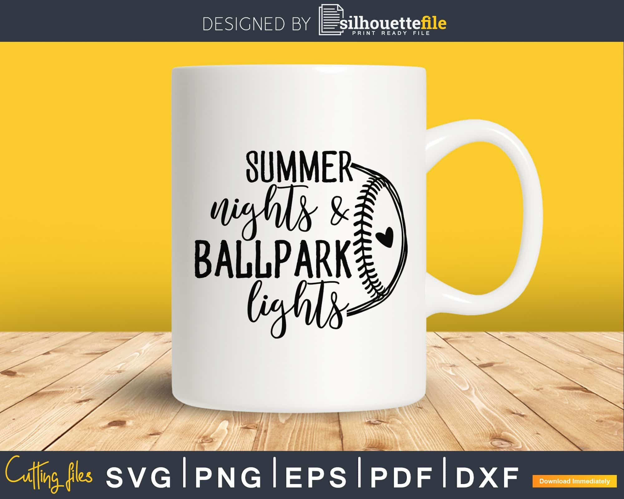 Summer Nights and Ballpark Lights Svg Funny Baseball Svg Png Dxf Eps files  Cameo Cricut