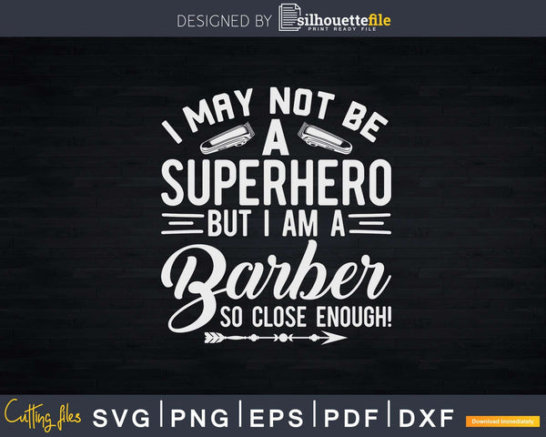 Download Superhero Barber Svg Png Cricut Files - Silhouettefile