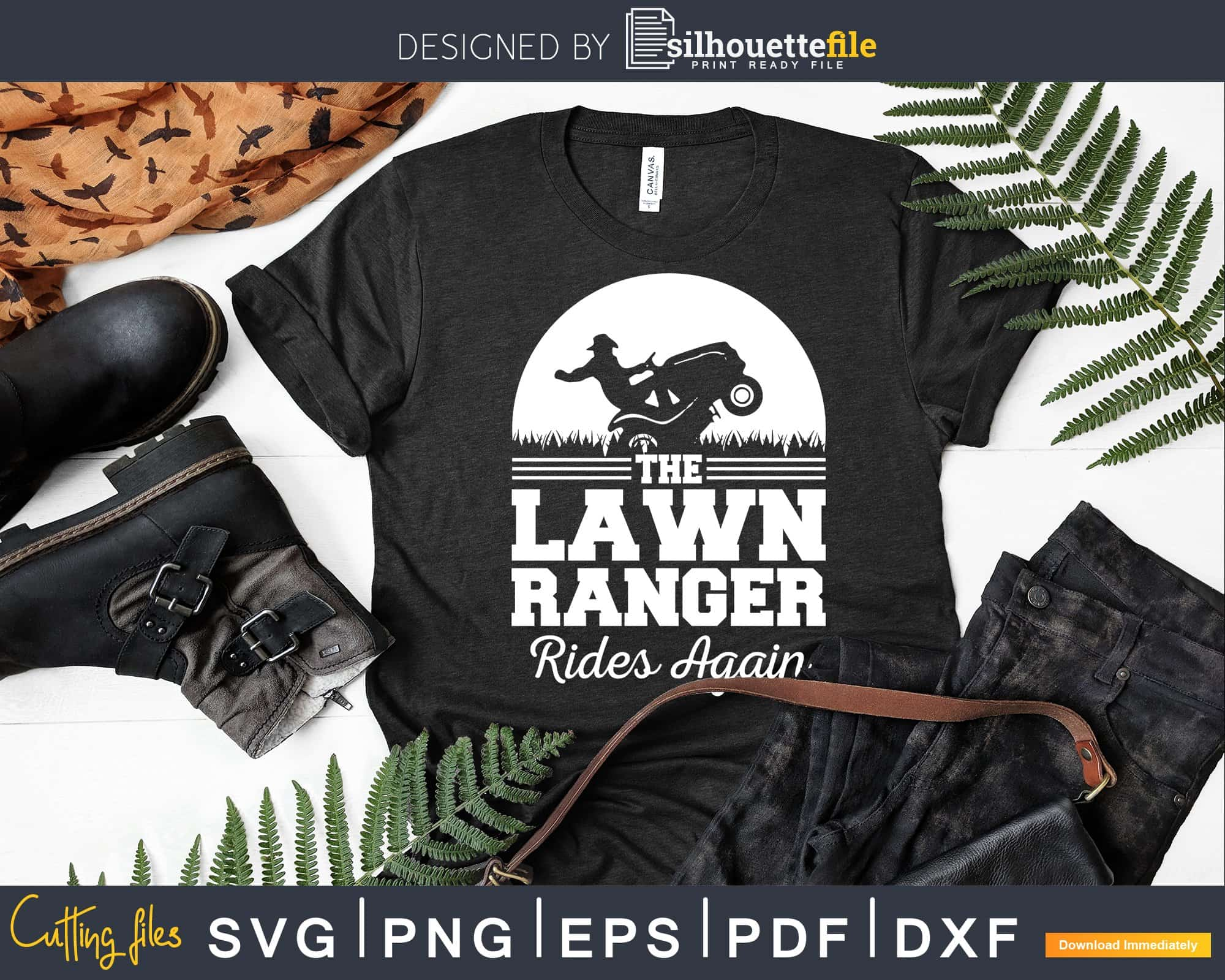 The Lawn Ranger Rides Again Shirt Cute Lawn Caretaker Svg