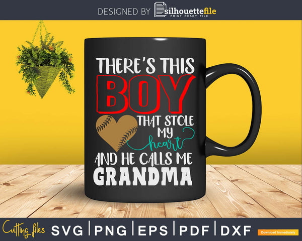 Download There S This Boy That Stole My Heart And Calls Me Grandma Svg Cut Files Silhouettefile