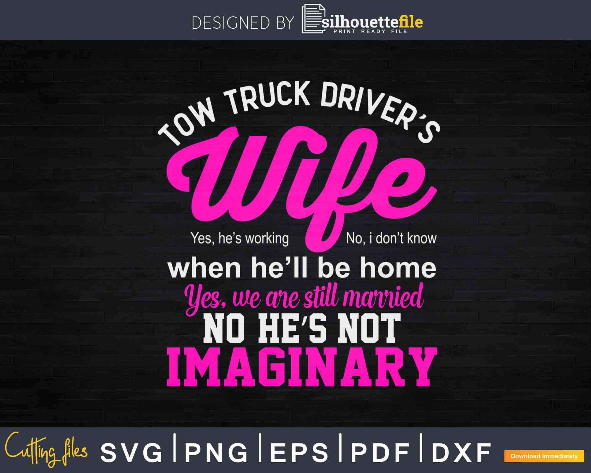 Free Free 217 Tow Truck Wife Svg SVG PNG EPS DXF File