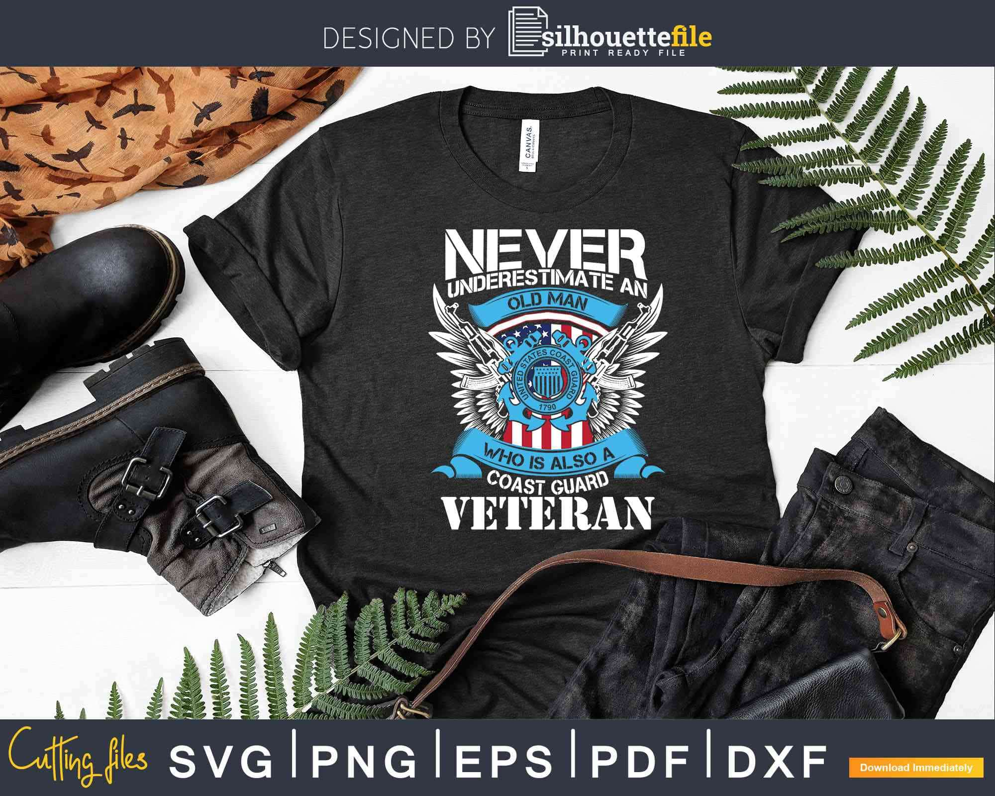 Never Underestimate an Old Man Who is Also a Veteran SVG - SVG EPS