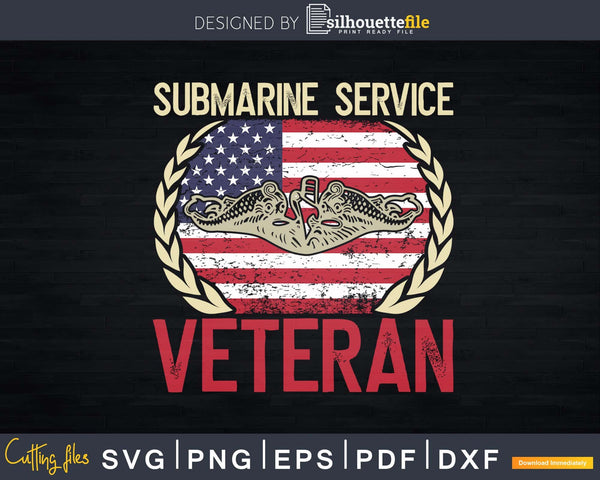 Download Vintage Us Navy Submarine Service Veteran Svg Cricut File Silhouettefile