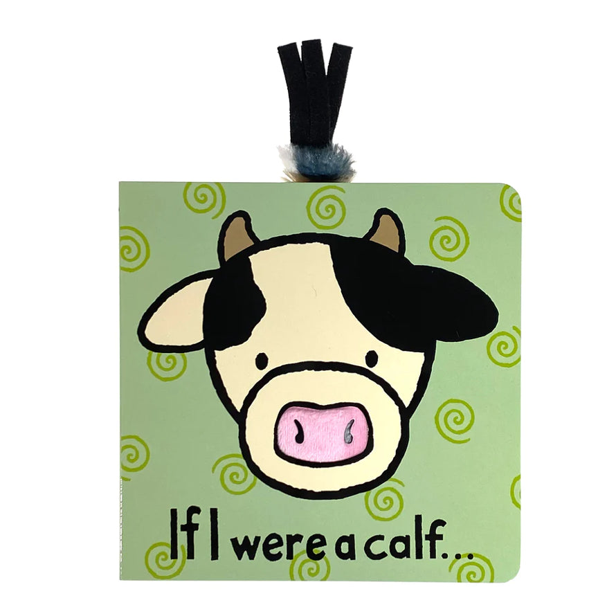 If I Were a Calf - board book