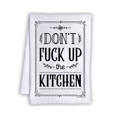 Dont Fuck Up The Kitchen - Tea Towel photo