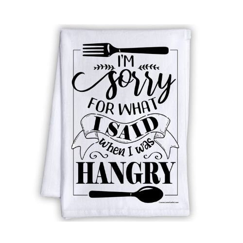 A Wise Woman Once Said - Tea Towel