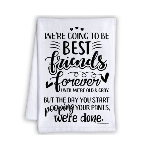 https://cdn.shopify.com/s/files/1/0357/5336/1467/products/funny-kitchen-tea-towels-were-going-to-be-best-friends-forever-humorous-fun-sayings-sack-dish-towel-funny-gift-and-great-kitchen-decor-lone-star-art-119183_533x.jpg?v=1643224182