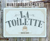 La Toilette - Metal Sign
