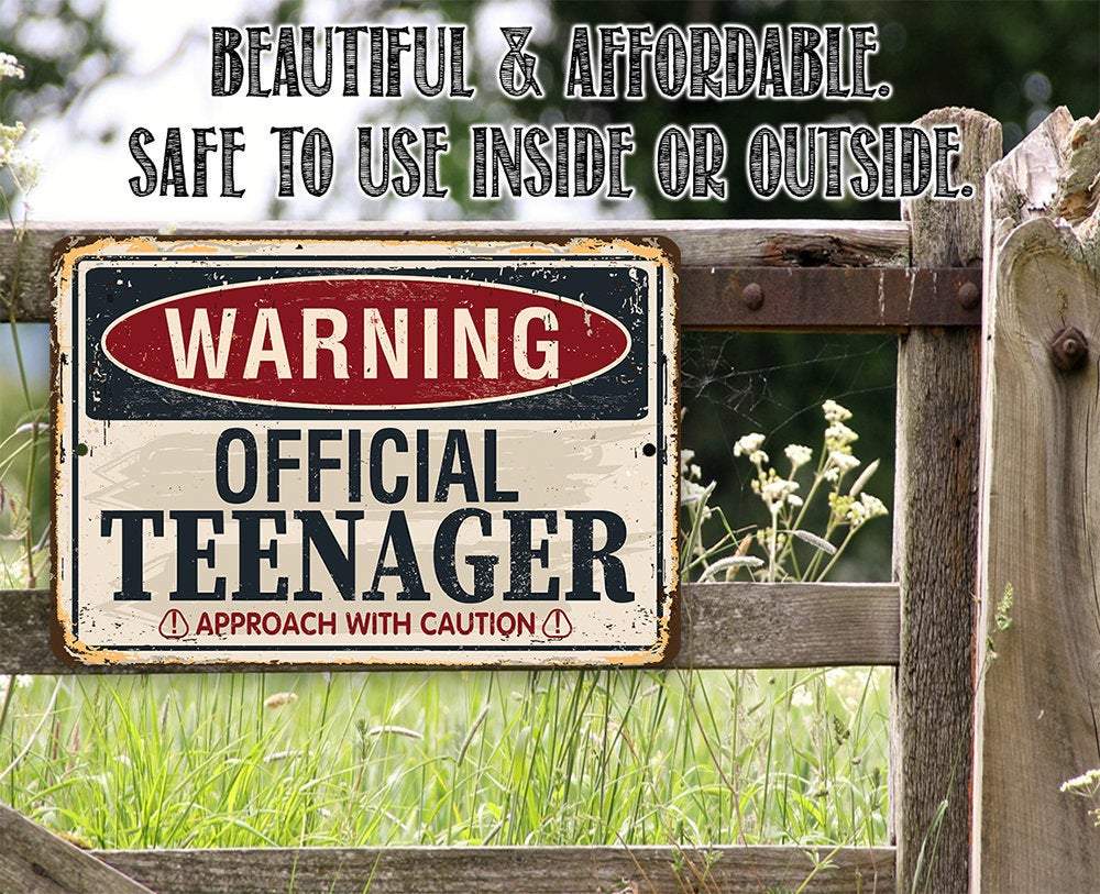 Warning Official Teenager - Metal Sign - Lone Star Art