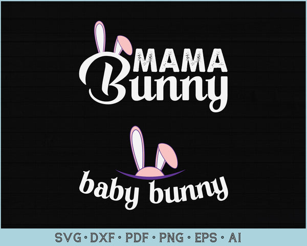 Download Mama Bunny Baby Bunny Svg Files Craftdrawings