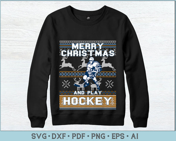 Download Merry Christmas And Play Hockey Ugly Christmas Sweater Design Svg File Craftdrawings