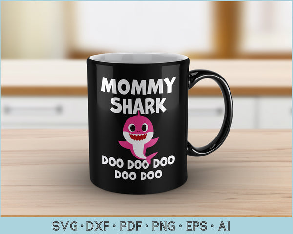 Free Free 232 Mommy Shark Doo Doo Doo Svg SVG PNG EPS DXF File