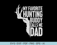 Free Free 313 My Fishing Buddy Calls Me Dad Svg SVG PNG EPS DXF File