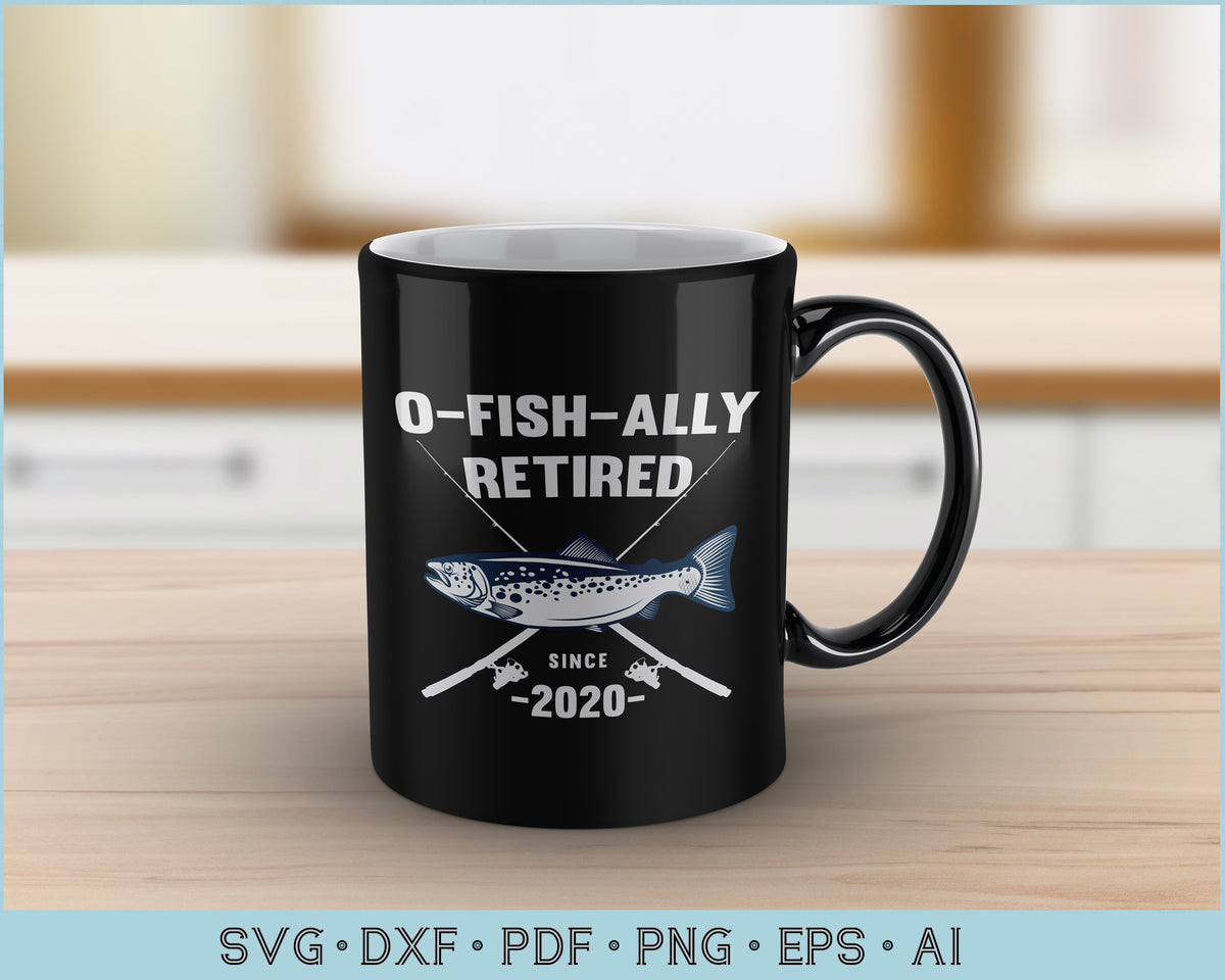 Download O Fish Ally Retired 2020 Fishing Retirement SVG files ...